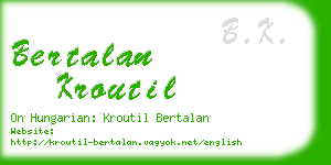 bertalan kroutil business card